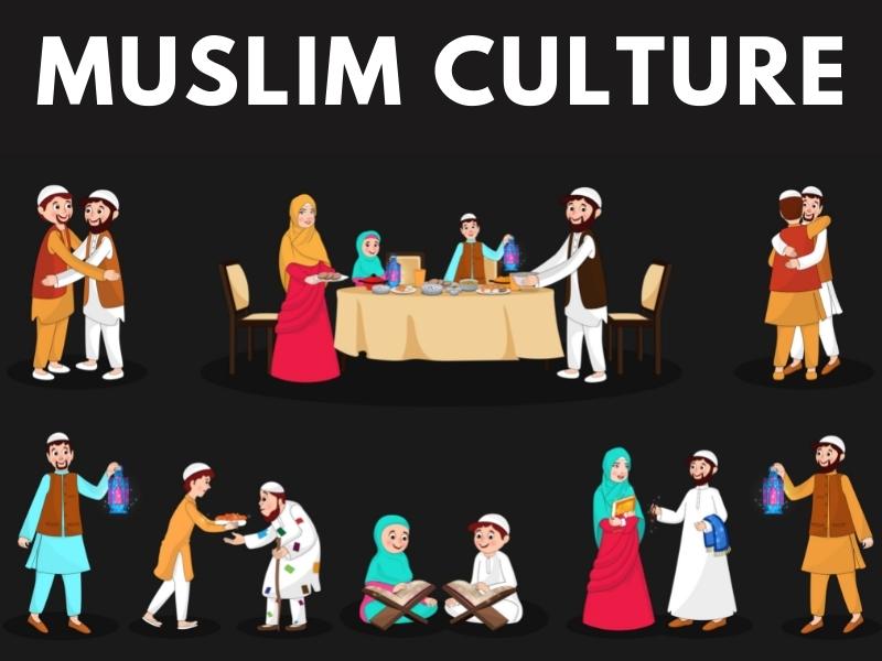 Positive Aspects of Muslim Culture
