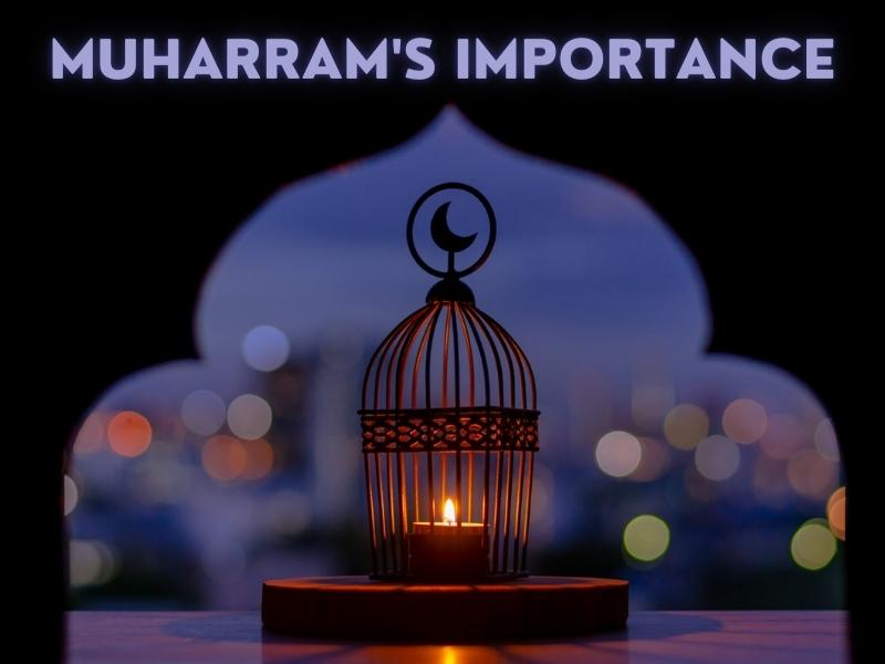 Muharram's Importance